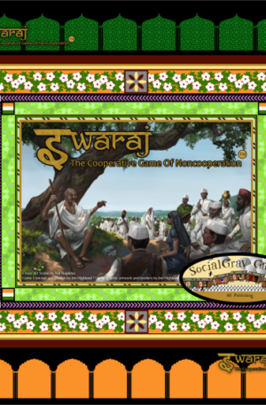 Swaraj: The Cooperative Game of Noncooperation (Standard Edition)